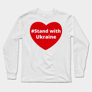 Stand with Ukraine - Love Hashtag Heart Long Sleeve T-Shirt